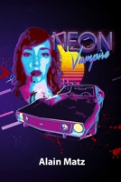 Neon Vampire B088B4PVFB Book Cover