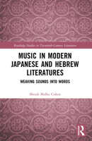 Music in Modern Japanese and Hebrew Literatures : Weaving Sounds into Words 1032828927 Book Cover