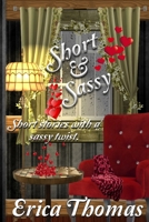 Short and Sassy 0692147705 Book Cover