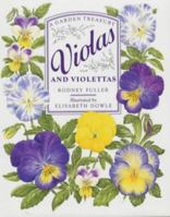 Violas and Violettas (A Garden Treasury) 0004129598 Book Cover