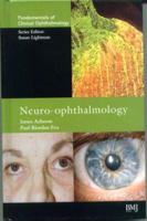 Neuro-Ophthalmology: (Fco Series) 0727913697 Book Cover