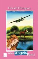 When Angels Rest (Stay More Cycle) 1582430365 Book Cover