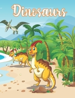 Dinosaurs: A Coloring Book for Boys & Girls ages 3-5 B08SH42XC4 Book Cover