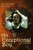 An Exceptional Boy 0692388915 Book Cover