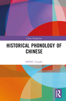 Historical Phonology of Chinese 1032533137 Book Cover