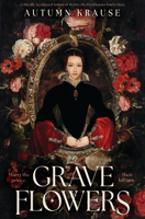 Grave Flowers 1682636496 Book Cover