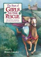 The Best Of Girls To The Rescue 1442492007 Book Cover