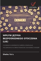 Wplyw JĘzyka BezpoŚrednego Otoczenia (Lie) 6209972411 Book Cover