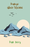 Dialoge über Steine (Gedanken Und Taten Von Shlomo Und Shmulik) (German Edition) B0H2FN9C9D Book Cover