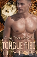 Tongue Tied: An Instalove Snake Shifter Romance B08HG8YD93 Book Cover