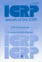 Icrp Publication 84: Pregnancy and Medical Radiation 0080439012 Book Cover