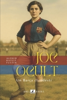 JOC OCULT: Un Barça clandestí (Catalan Edition) B0FDG89JB5 Book Cover