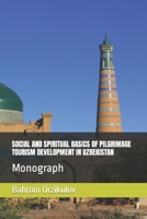 Development of pilgrimage tourism in Uzbekistan: Monograph B0BLFR2G9J Book Cover