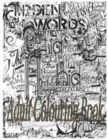 Hidden Words: Adult Colouring Book 1535451467 Book Cover