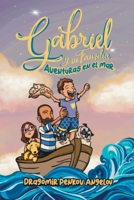Gabriel y su familia: Aventuras en el mar (Spanish Edition) B0F2J4D7VL Book Cover