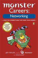 Monster Careers: Networking (Monster Careers) 0143036017 Book Cover