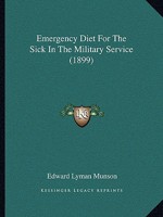Emergency Diet for the Sick in the Military Service 1246866099 Book Cover