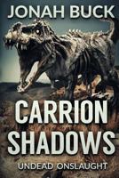 Carrion Shadows 1925597822 Book Cover