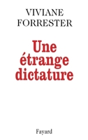 Une Etrange Dictature 2213602719 Book Cover