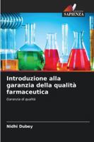 Introduzione alla garanzia della qualità farmaceutica 6209295827 Book Cover