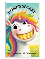 Rosie's Secret B0CRDRQVRR Book Cover