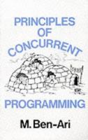 Principles of Concurrent Programming (PHI Series in Computer Science) 0137010788 Book Cover