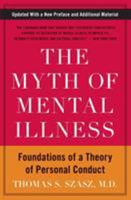 The Myth of Mental Illness 0061771228 Book Cover