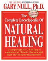 The Complete Encyclopedia of Natural Healing 0887232728 Book Cover