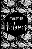 Powered by Ketones: Keto Diet Journal 21 Day Food and Fitness Tracker for Weight Loss 1675115257 Book Cover