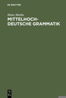 Mittelhochdeutsche Grammatik 3484890029 Book Cover