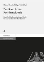 Der Staat in Der Postdemokratie: Staat, Politik, Demokratie Und Recht Im Neueren Franzosischen Denken 3515093087 Book Cover