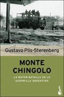 Monte Chingolo: La Mayor Batalla de La Guerrilla Argentina 9875800732 Book Cover