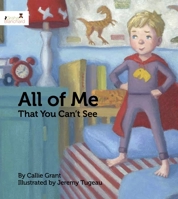 All of Me That You Can't See 0985409045 Book Cover