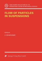 Flow of Particles in Suspensions (CISM International Centre for Mechanical Sciences) 3211828133 Book Cover