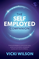 Confidence & Clarity: The Self-Employed Companion: Scripts and strategies to communicate clearly, protect your boundaries, and lead your business with ... by Jess Littlewood By Vicki Admin Fairy® 1919453709 Book Cover