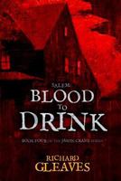 Salem: Blood to Drink 1727520467 Book Cover