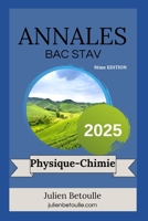 Annales bac techno agricole STAV Physique Chimie 2025 (French Edition) B0DV3X4YPN Book Cover