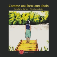 Comme une bête aux abois (French Edition) 248767900X Book Cover