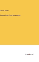 Tales of the Four Darweshes 3382505916 Book Cover