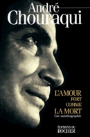 L'amour fort comme la mort: Une autobiographie 2268028879 Book Cover