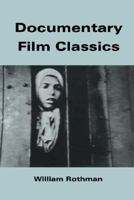 Documentary Film Classics 0521456819 Book Cover