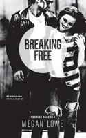 Breaking Free 192585308X Book Cover