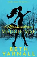 The Misadventures of Maggie Mae 1940811740 Book Cover