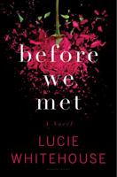 Before We Met 1620407647 Book Cover