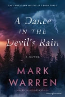 A Dance in the Devil’s Rain (The Camp Itawa Mysteries) B0H73F86HQ Book Cover