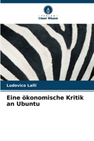 Eine ökonomische Kritik an Ubuntu 6206861449 Book Cover