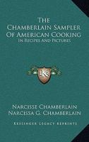 Chamberlain Sampler of American Cooking 1163824534 Book Cover