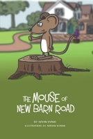 The Mouse of New Barn Road B086FZKR4G Book Cover