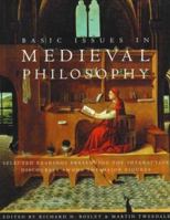 Basic Issues in Medieval Philosophy: Selected Readings Presenting the Interactive Discourses Among the Major Figures 1551117150 Book Cover