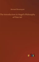 The Introduction to Hegel's Philosophy of Fine Art 3752396067 Book Cover